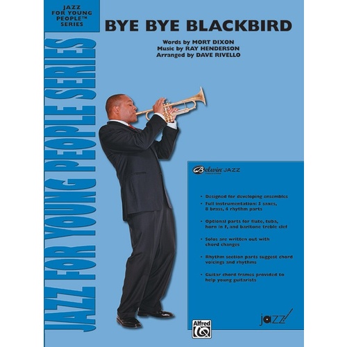 Bye Bye Blackbird Jazz Ensemble Sheet Music Grade 3
