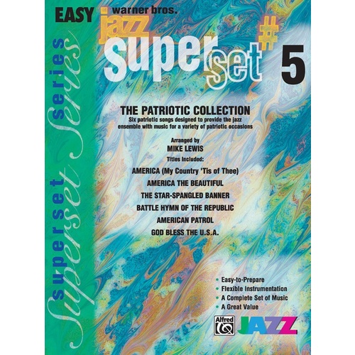 Easy Jazz Superset 5 Patriotic Collection Junior Ensemble Gr 2