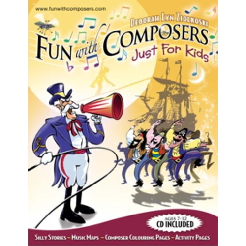 Fun With Composers Just For Kids Book/CD 7-12 Yrs Book