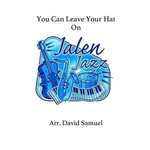 You Can Leave Your Hat On Junior Ensemble Score/Parts Book