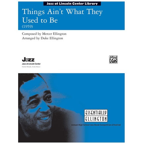 Things Ain't What They Used To Be Jazz Ensemble Sheet Music Grade 3.5