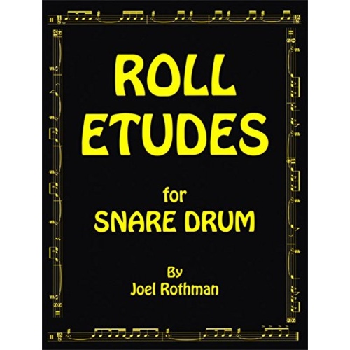 Roll Etudes For Snare Drum (Book) Book