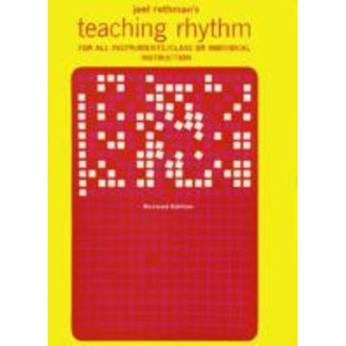 Teaching Rhythm by Joel Rothman - Virtual Encyclopedia of Clear Rhythms for Drums