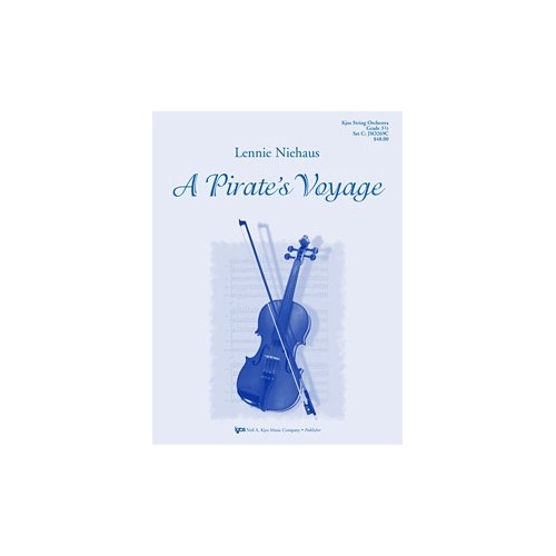 A Pirate's Voyage for String Orchestra by Neil A. Kjos Music Company, 58 Pages