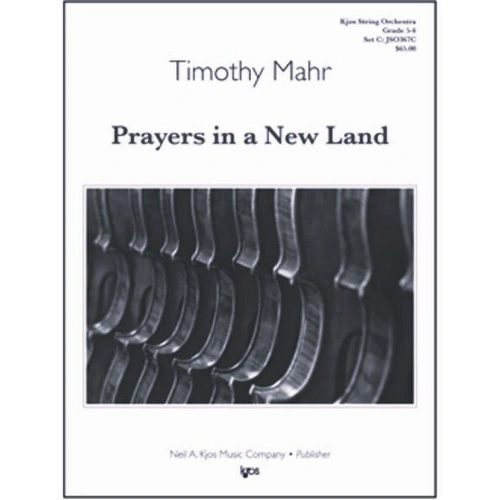 Prayers in a New Land - Score by Timothy Mahr for String Orchestra