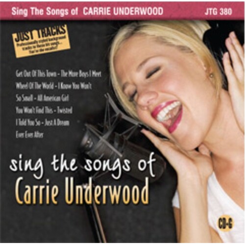 Sing The Hits Songs Of Carrie Underwood JTG