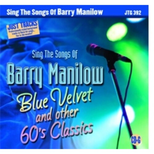 Sing The Hits Songs Of Barry Manilow JTG