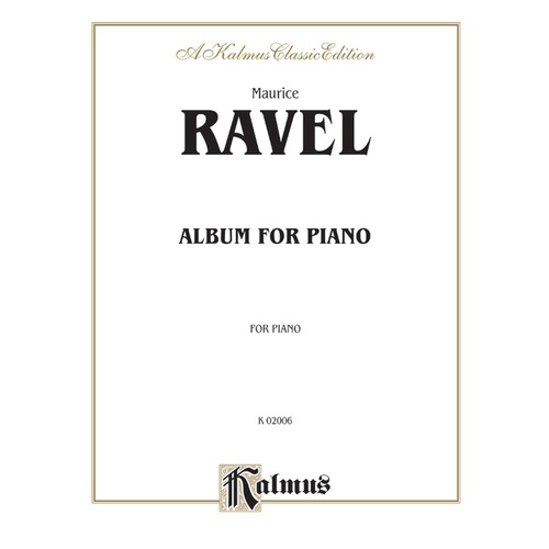 Ravel Album For Piano