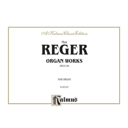 Organ Works Op 59