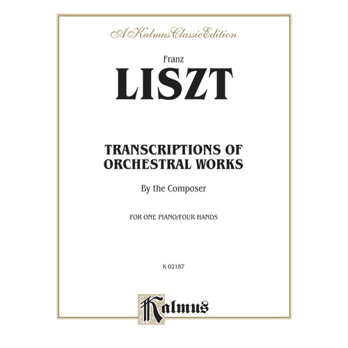 Transcriptions of Orchestral Works - Piano Sheet Music