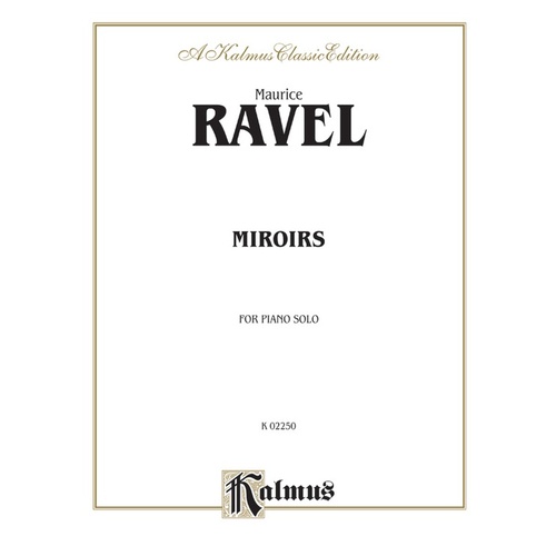 Miroirs For Piano Solo