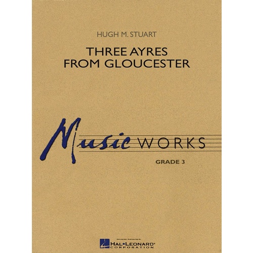 Three Ayres From Gloucester Concert Band 3 Mw3 Score/Parts Book