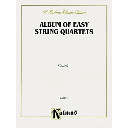 Album Of Easy String Quartets Volume I