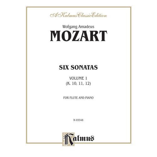 Mozart Six Sonatas Volume I K 10-12 for Flute and Piano Sheet Music