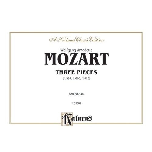 3 Pieces K594 Organ Sheet Music