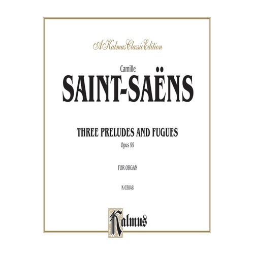 3 Preludes and Fugues for Organ Sheet Music