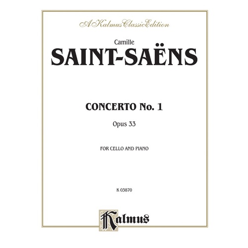 Saint-Saens Cello Concerto No 1 Op 33 Cello/Piano