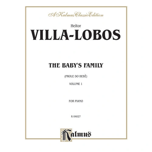 The Baby's Family (Prole do Bebe) Volume 1 - Piano Sheet Music
