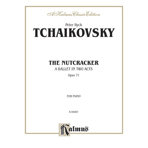 Nutcracker Op 71 Complete Piano