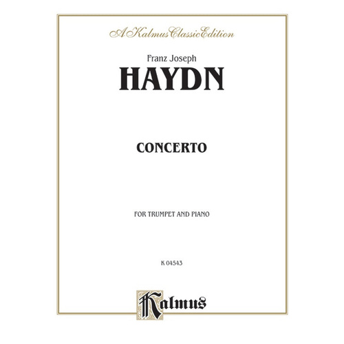 Trumpet Concerto for Trumpet and Piano by Haydn - Kalmus Edition