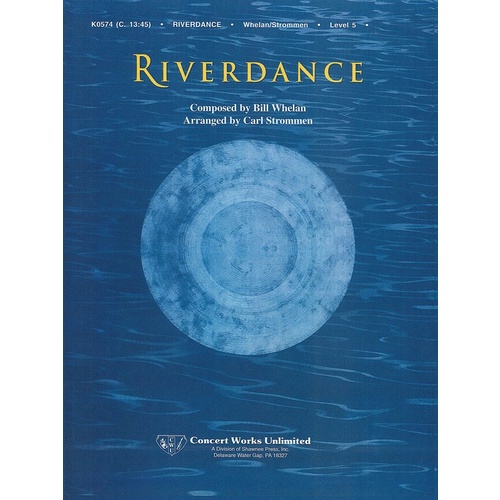 Riverdance Carl Strommen Concert Band 5 Book