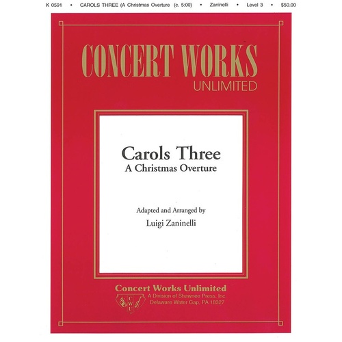 Carols Three (A Christmas Overture) Concert Band 3 Book