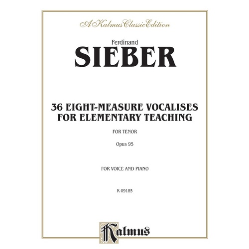 36 8 Measure Vocalises Op 95 for Tenor