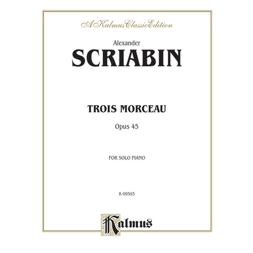 Trois Morceau Op 45 Piano Sheet Music