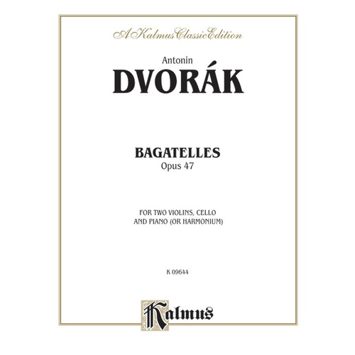 Bagatelles Op 47 for Piano Quartet