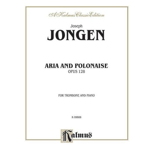 Jongen - Aria And Polonaise Op 128 Trombone/Piano Book