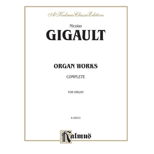 Gigault Organ Works Complete
