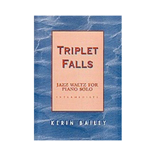 Triplet Falls Piano Solo by Kerin Bailey