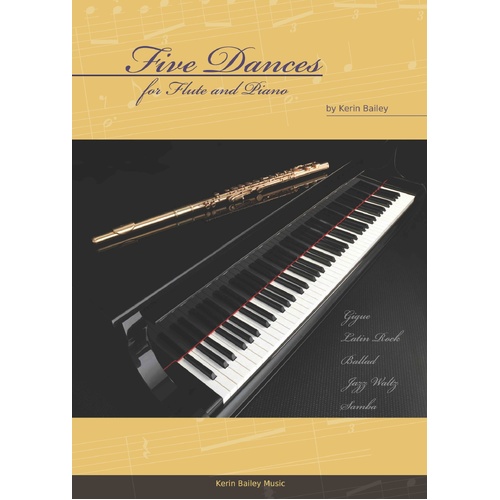 Five Dances for Flute and Piano - Book & CD by Kerin Bailey