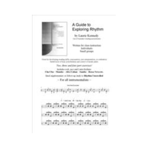 Guide to Exploring Rhythm by Laurie Kennedy - All Instruments