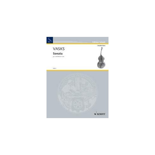 VASKS Sonata for Double Bass Solo by Peteris Vasks, Schott Music, 12 Pages