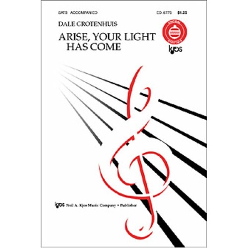 Arise Your Light Has Come SATB