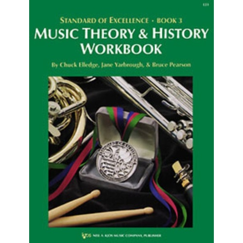 Standard Of Excellence Book 3 Theory / Hist Workbook Book