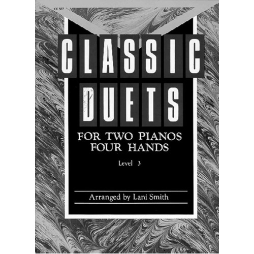 Classic Duets For Two Pianos Level 3 2P 4H Book