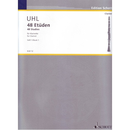 UHL 48 Studies Book 1 for Clarinet by Alfred Uhl - Schott Music, 32 Pages