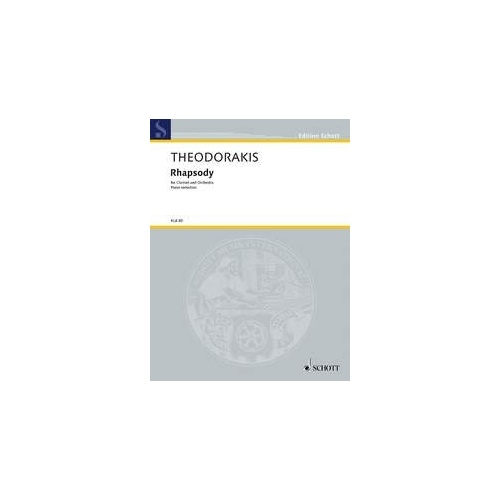 Theodorakis Rhapsody for Clarinet and Piano, Arranged by Dionysis Grammenos, Publisher: Schott Music, 48 Pages