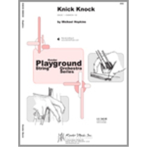 Knick Knock for Playground String Orchestra by Kendor Music
