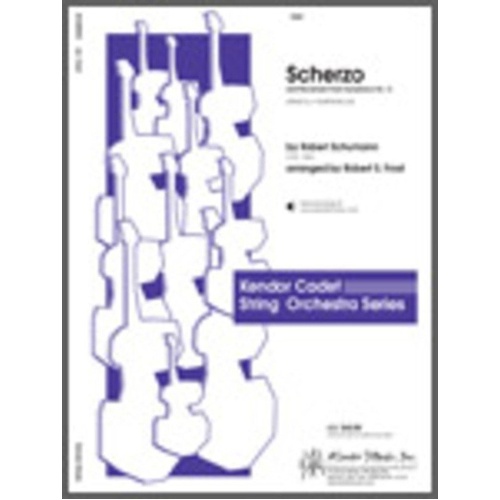 Scherzo from Symphony No. 1, Robert Schumann, Arr. Robert Frost, Kendor Music, Cadet String Orchestra, Grade 2+, Duration 3:20