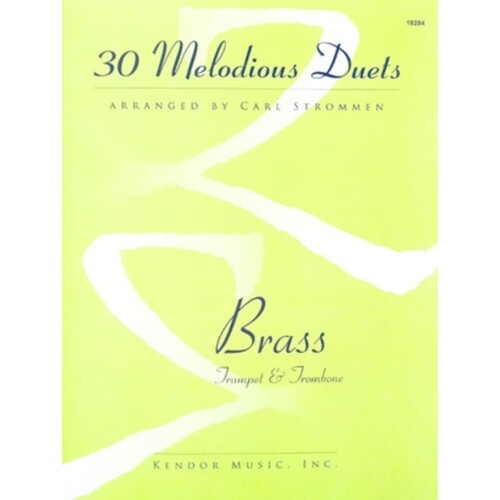 30 Melodious Duets Trumpet/Trombone Arr Strommen (Softcover Book)