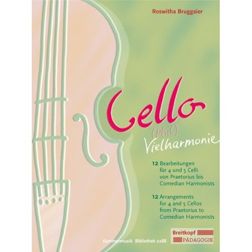 Cello (Phil) Vielharmonie For 4 To 5 Vlc Book