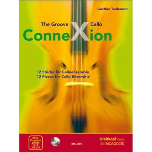 Groove Cello Connexion Cello Ens Book/CD-Rom (Music Score/Parts) Book