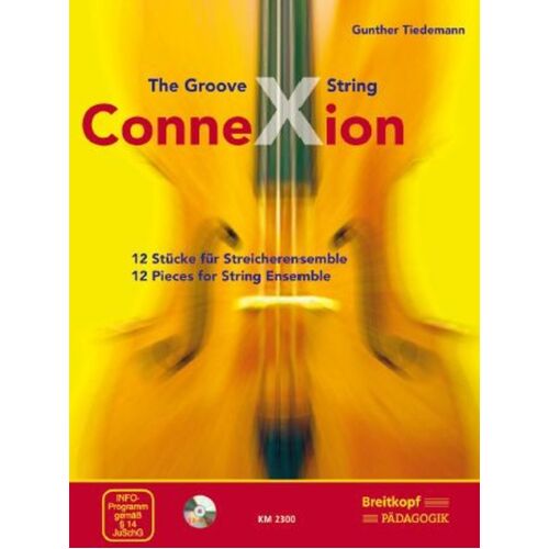 Groove String Connexion String Ens Book/CD-Rom (Music Score/Parts) Book