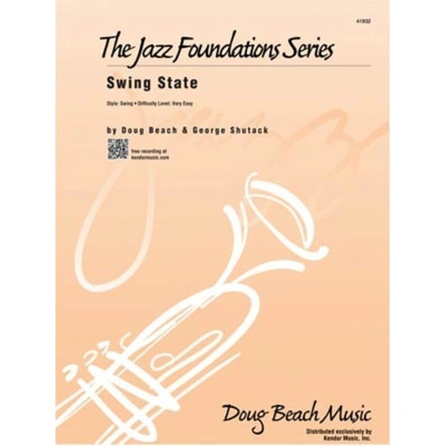 Swing State Jazz Chart for Standard Ensemble by Doug Beach & George Shutack