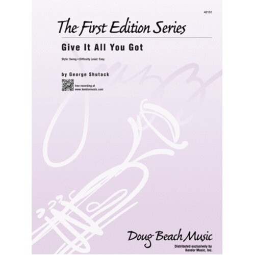 Give It All You Got Junior Ensemble Score/Parts Book