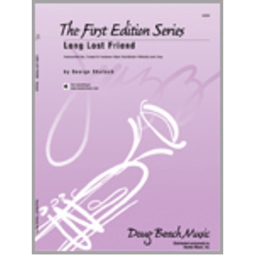 Long Lost Friend - Solo Sheet for Alto Sax, Trumpet or Trombone, Kendor Music