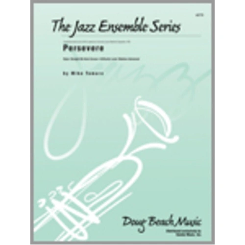 Persevere Jazz Ensemble Score and Parts by Kendor Music